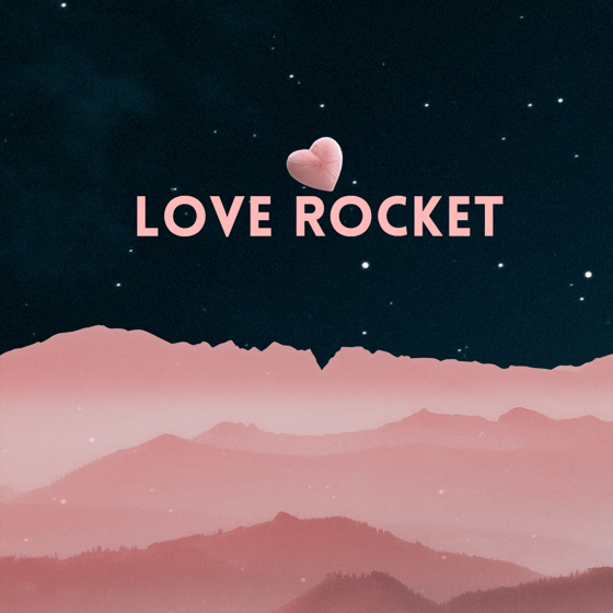 Love Rocket